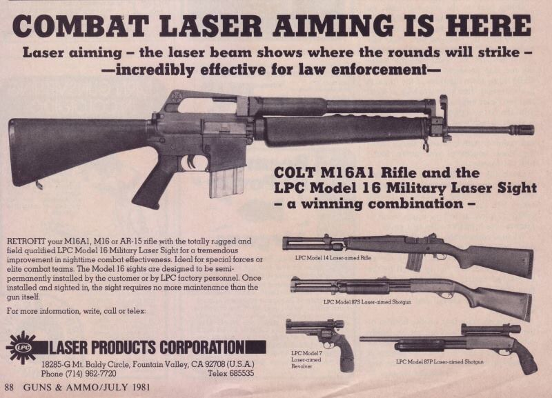 Vintage advertisement showcasing the Colt M16A1 rifle coupled with the LPC Model 16 Military Laser Sight, emphasizing its effectiveness for law enforcement.